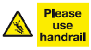 please_use_handrail_warning_safety_sign_40_warning_safety_signs-Swallow_Safety_Signs