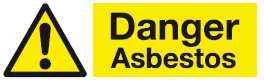 Danger asbestos warning safety sign