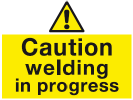 caution_welding_in_progress_warning_safety_sign_41_warning_safety_signs-Swallow_Safety_Signs
