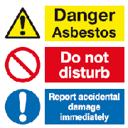 Danger asbestos. Do not disturb. Report accidental damage immediately multi purpose safety sign
