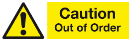 caution_out_of_order_warning_safety_sign_19_warning_safety_signs-Swallow_Safety_Signs