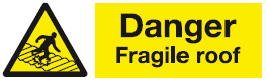 danger_fragile_roof_warning_safety_sign_16_warning_safety_signs-Swallow_Safety_Signs