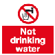 tap - not drinking water safety sign