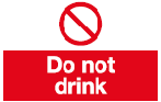 do not drink safety sign
